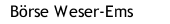 Börse Weser-Ems